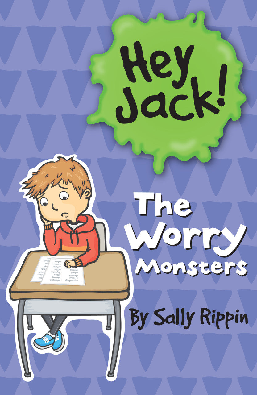 Hey Jack! - The Worry Monsters