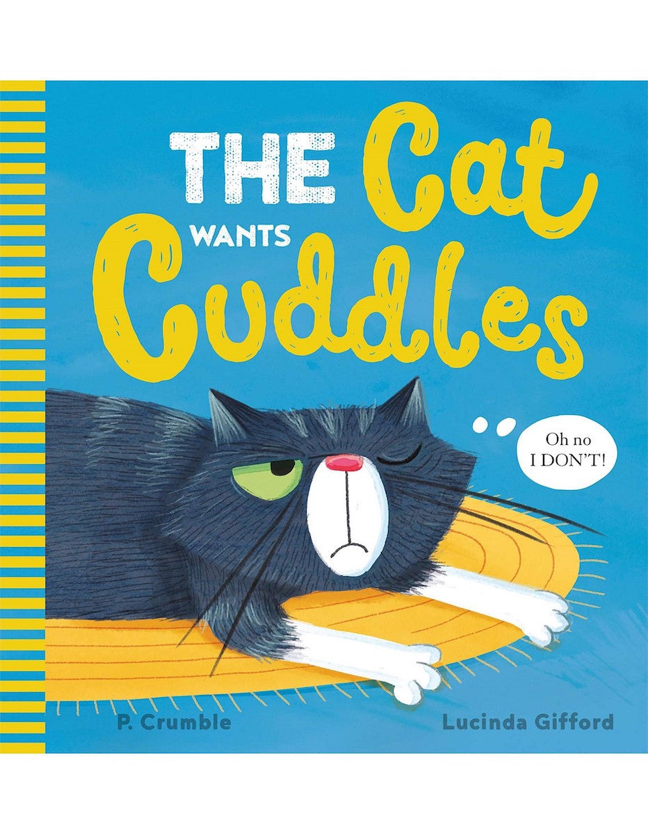 Scholastic - Cat Wants Cuddles PB