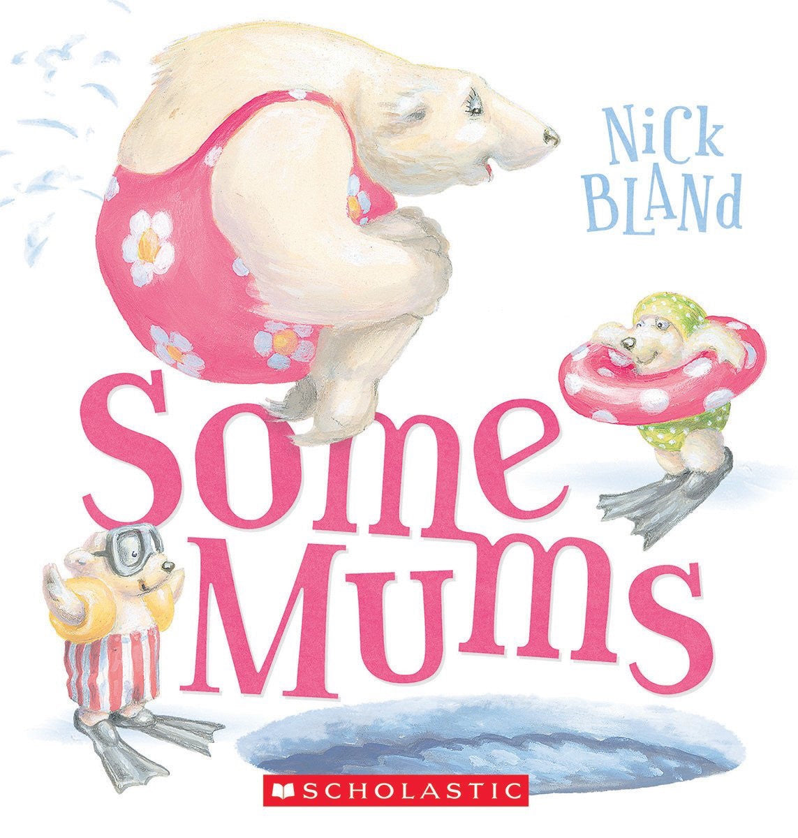 Scholastic - Some Mums HB