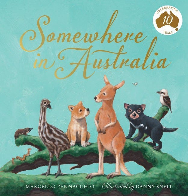 Somewhere in Australia (10th Anniversary Edition) Hardback