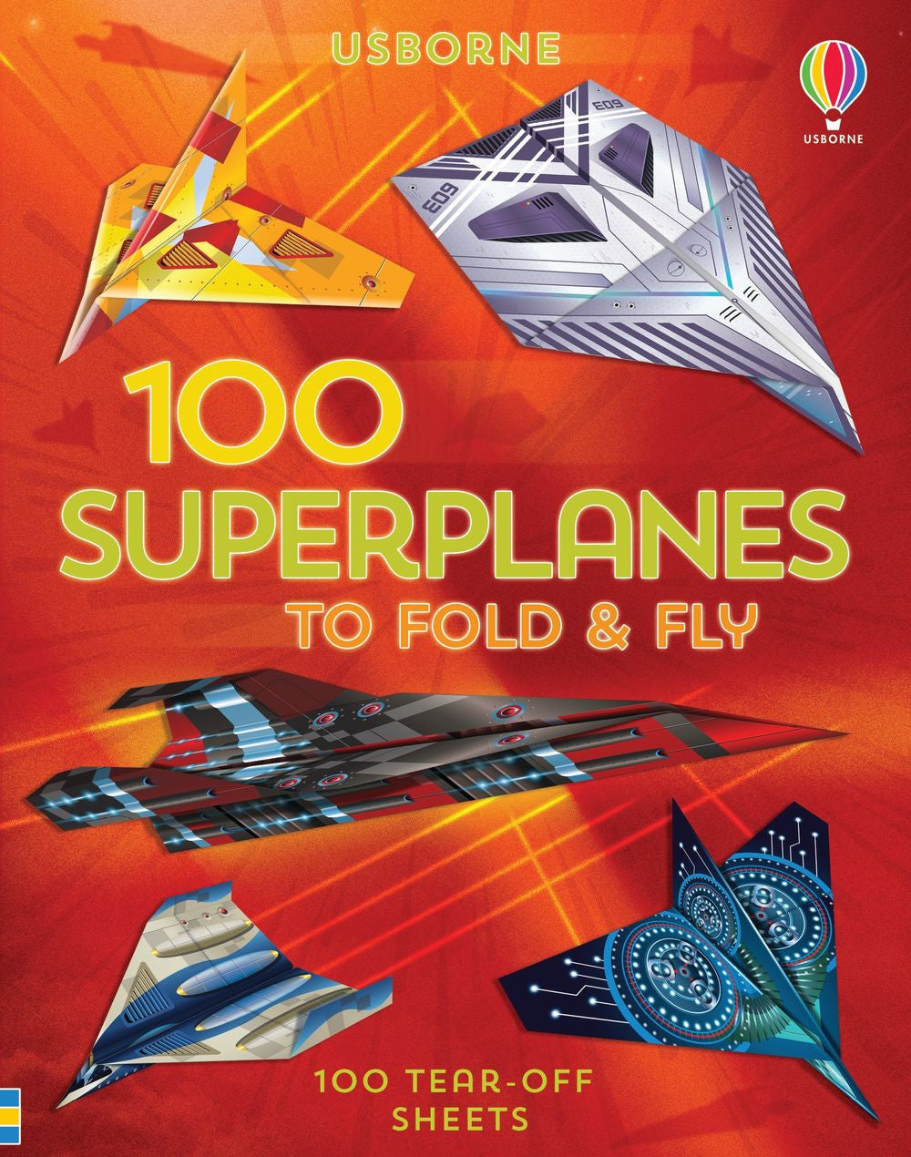 Usborne - 100 Superplanes to Fold and Fly