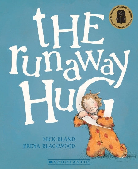Scholastic - The Runaway Hug