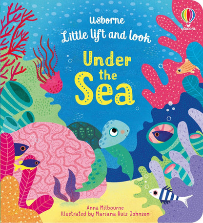 Usborne - Little Lift and Look Under The Sea