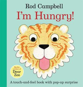 I'm Hungry!  by Rod Campbell