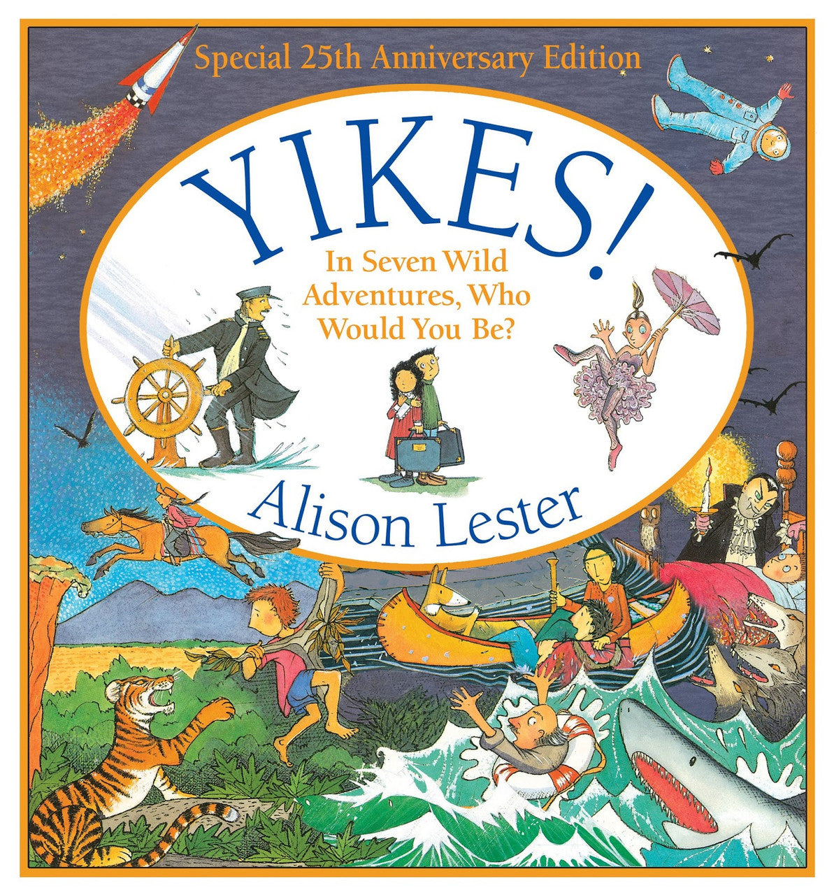 Yikes! 25th Anniversary Edition by Alison Lester
