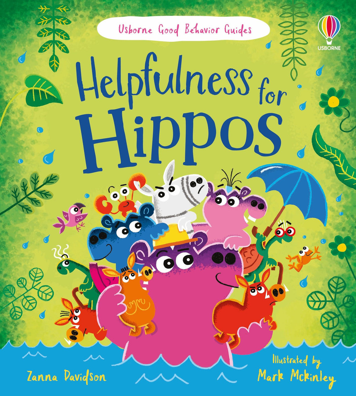 Usborne - Good Behaviour Guides - Helpfulness for Hippos