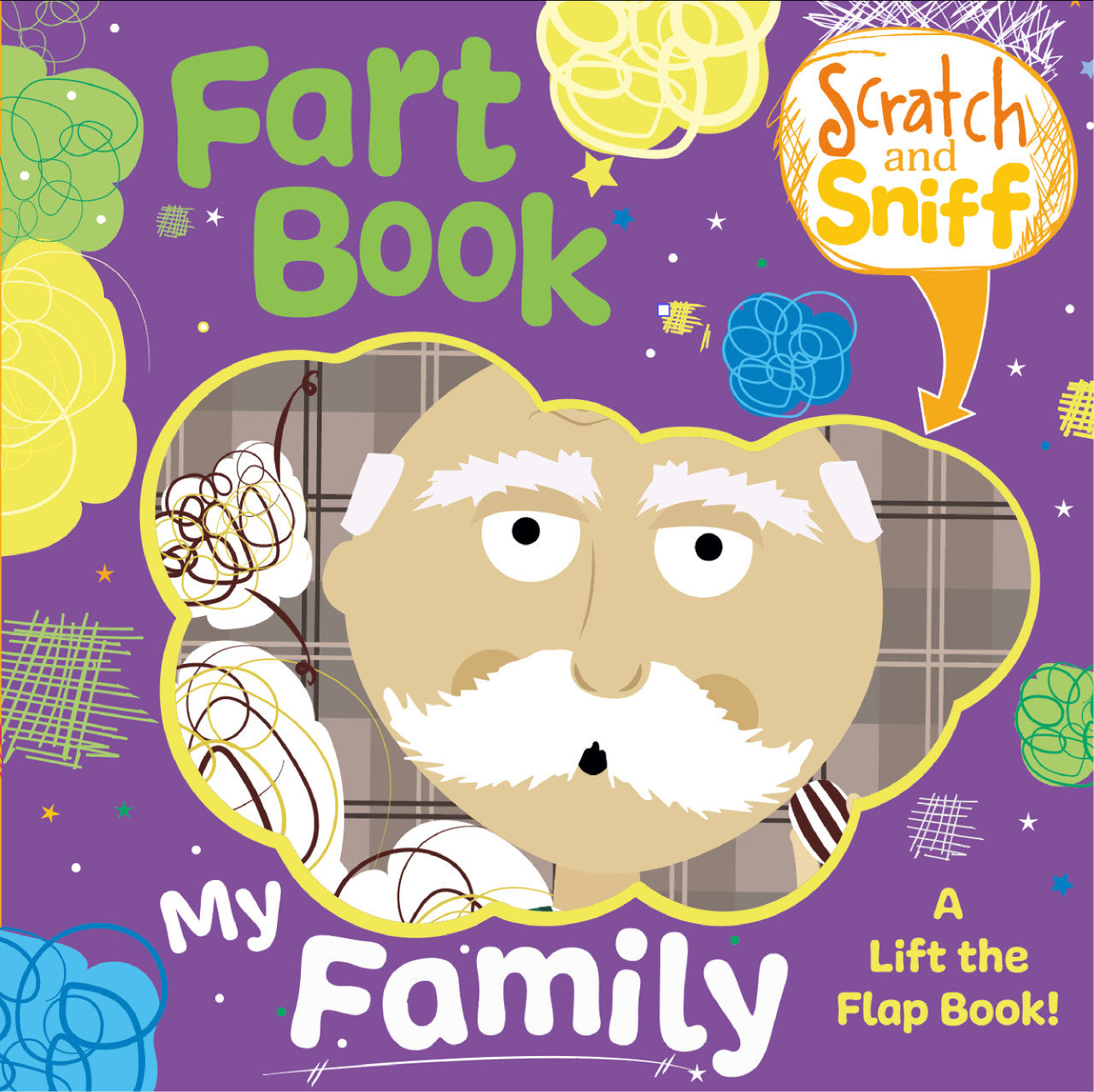 Family Fart Book - A Scratch & Sniff Lift-the-Flap Book