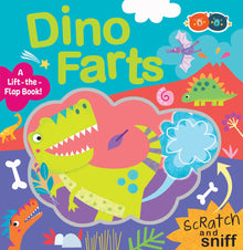 Dino Farts - A Scratch & Sniff Lift-the-Flap Book
