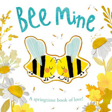 Bee Mine - A springtime book of love