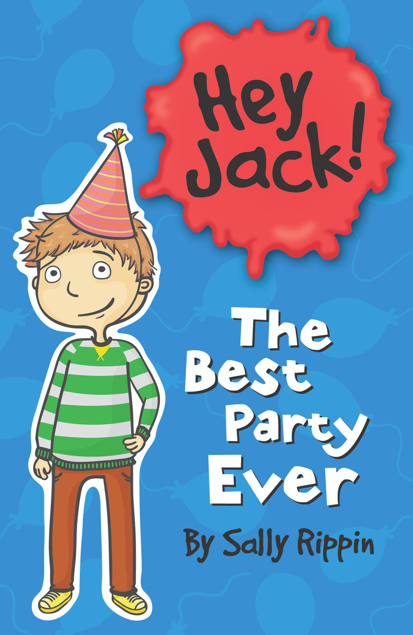 Hey Jack! - The Best Party Ever