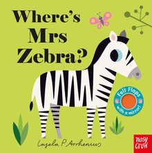 Where’s Mrs Zebra? Board Book