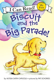 I Can Read! Biscuit and The Big Parade