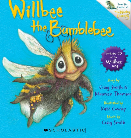 Willbee the Bumblebee Includes Bonus CD of Song
