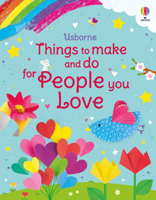 Usborne - Things to Make and Do for People You Love