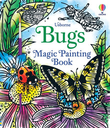 Usborne - Magic Painting Bugs