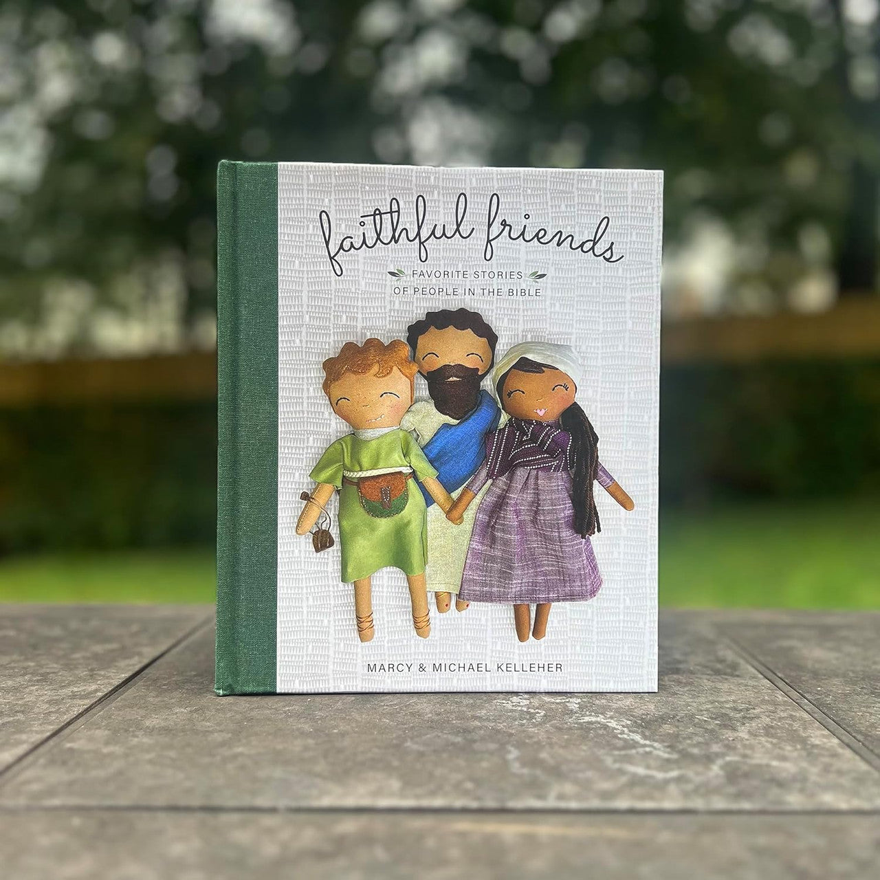 Faithful Friends - Favourite Stories of People in the Bible