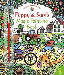 Usborne - Farmyard Tales Poppy & Sam's Magic Painting Book