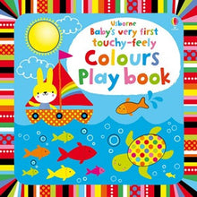 Usborne - Baby's Very First Touchy-Feely Colours Playbook