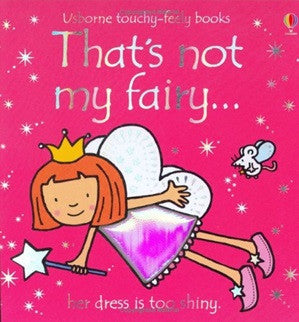 Usborne - That's Not My Fairy... Touchy-Feely Book