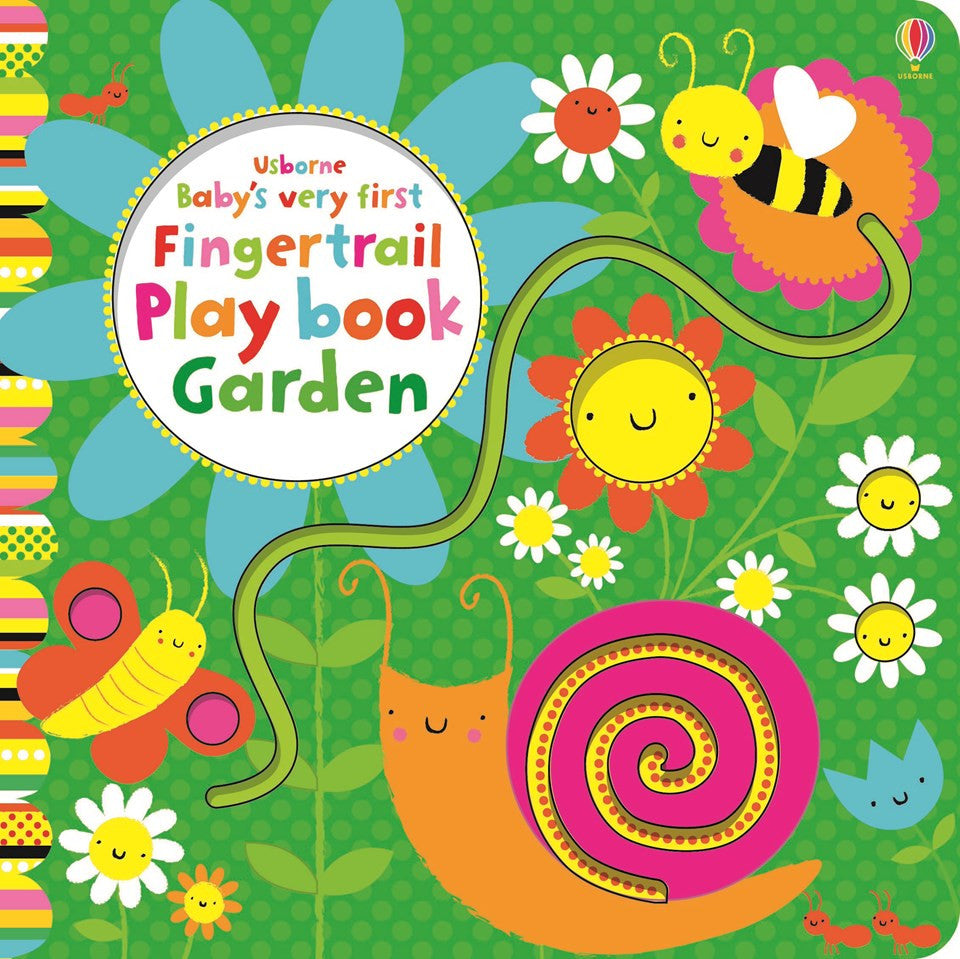 Usborne Baby's Very First Fingertrail Playbook Garden