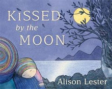 Kissed by the Moon (Board Book) - By Alison Lester