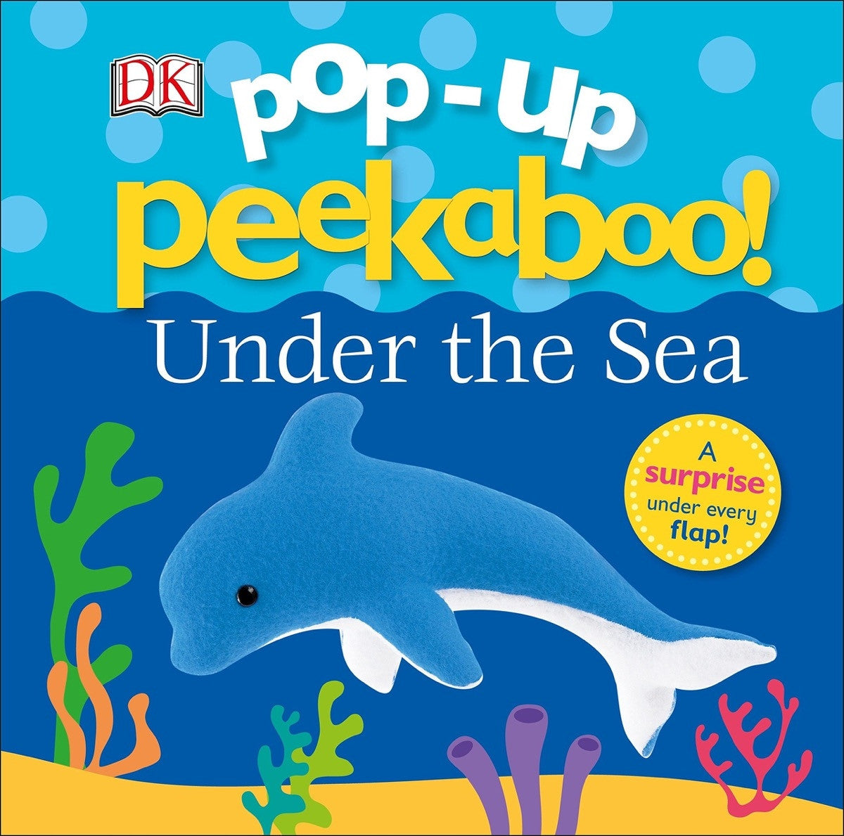 Dorling Kindersley - Pop Up Peekaboo! Under The Sea