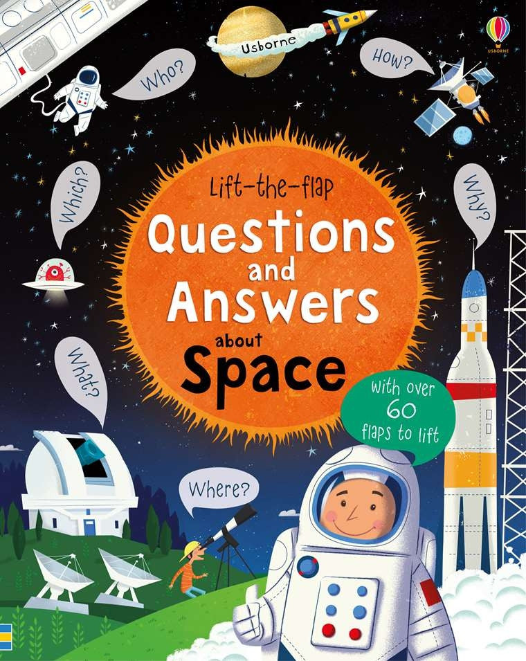Usborne - Lift-The-Flap Questions & Answers About Space