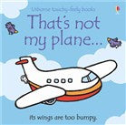 Usborne - That's Not My Plane...  Touchy-Feely Book