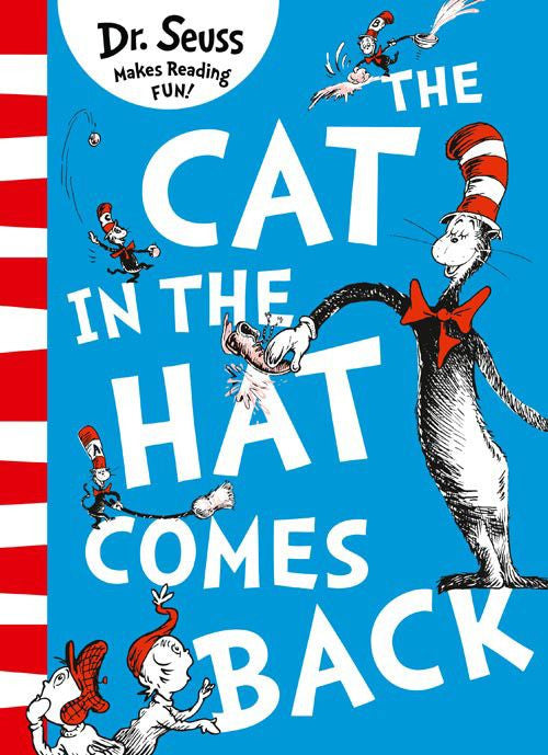 The Cat in the Hat Comes Back - by Dr. Seuss