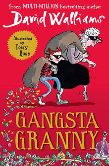 Gangsta Granny (by David Walliams)